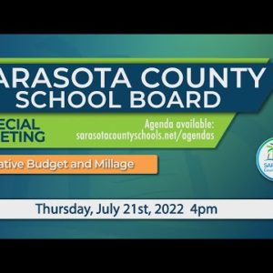 SCS | July 21st, 2022 - Board Meeting - Tentative Budget and Millage 4p